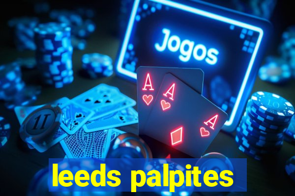 leeds palpites